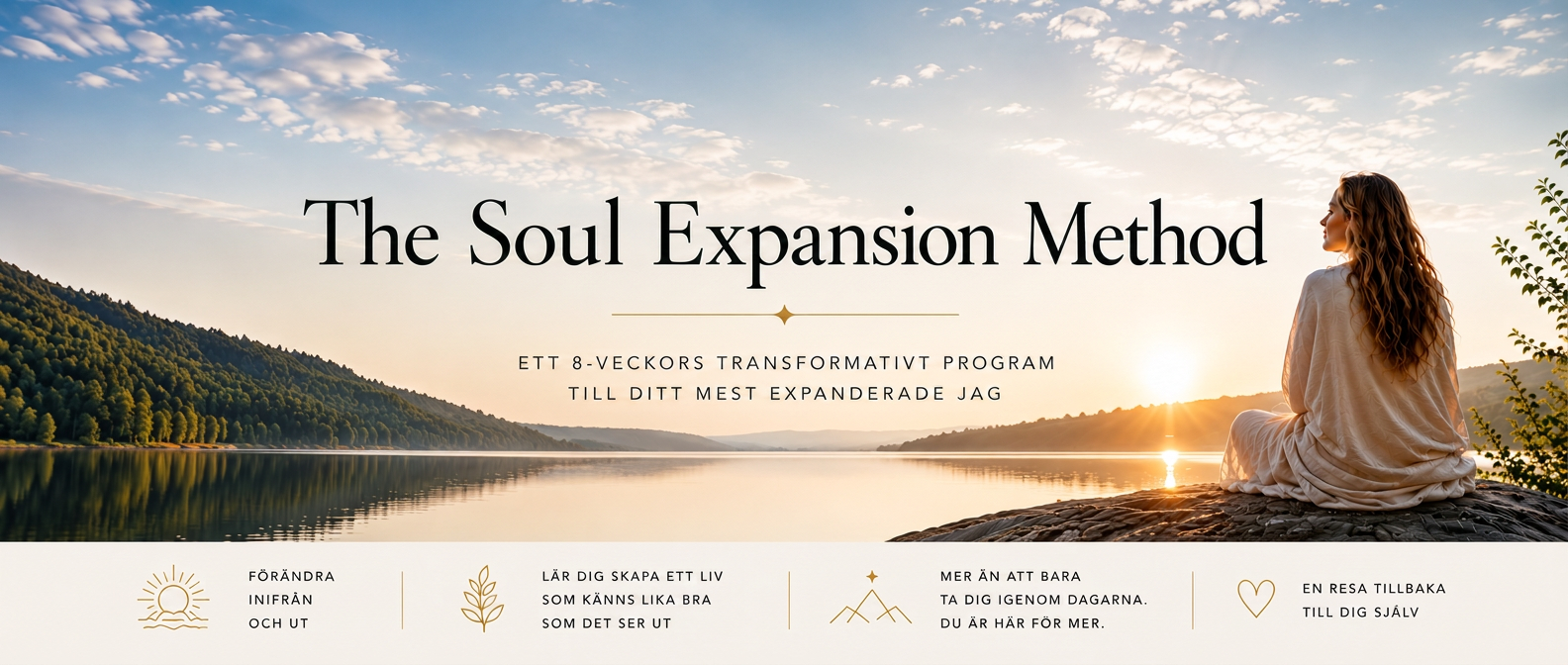Frihet, lugn och glädje i naturen — The Soul Expansion Method